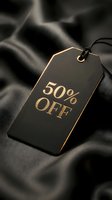 Luxury black price tag with gold 50% off text on silk fabric, perfect for premium sale, fashion discount, and Black Friday promotions.