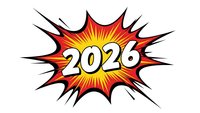 Comic book explosion burst with 2026 text in bold white letters on red and yellow starburst background with black spikes for New Year celebration designs.