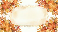 Autumn leaves and berries frame an ornate rectangular border with decorative corners on cream background, suitable for fall seasonal designs, invitations, and greeting cards.