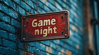 Vintage red game night sign mounted on blue brick wall with moody atmospheric lighting creates nostalgic entertainment ambiance for social gathering spaces.