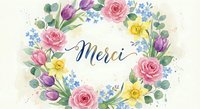 Watercolor floral wreath with pink roses, purple tulips and yellow flowers surrounding elegant Merci text for greeting cards and thank you designs.