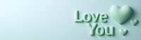 Mint green Love You text with hearts on soft pastel background for romantic greeting cards, Valentine's Day designs, and wedding invitations.