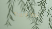 Thank you text in gold lettering on a soft sage green background with delicate willow leaf shadows, perfect for greeting cards and social media.
