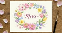 Watercolor floral wreath with Merci text surrounded by spring flowers including roses, tulips and ranunculus on cream background for greeting cards.