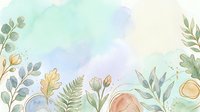 Soft watercolor botanical background with pastel green, blue, and beige tones, featuring delicate leaves, flowers, and gold accents for elegant design.