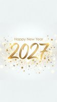 Happy New Year 2027 greeting card with gold metallic numbers, stars, and sparkles on white background. Festive celebration design for holiday cards and seasonal promotions.
